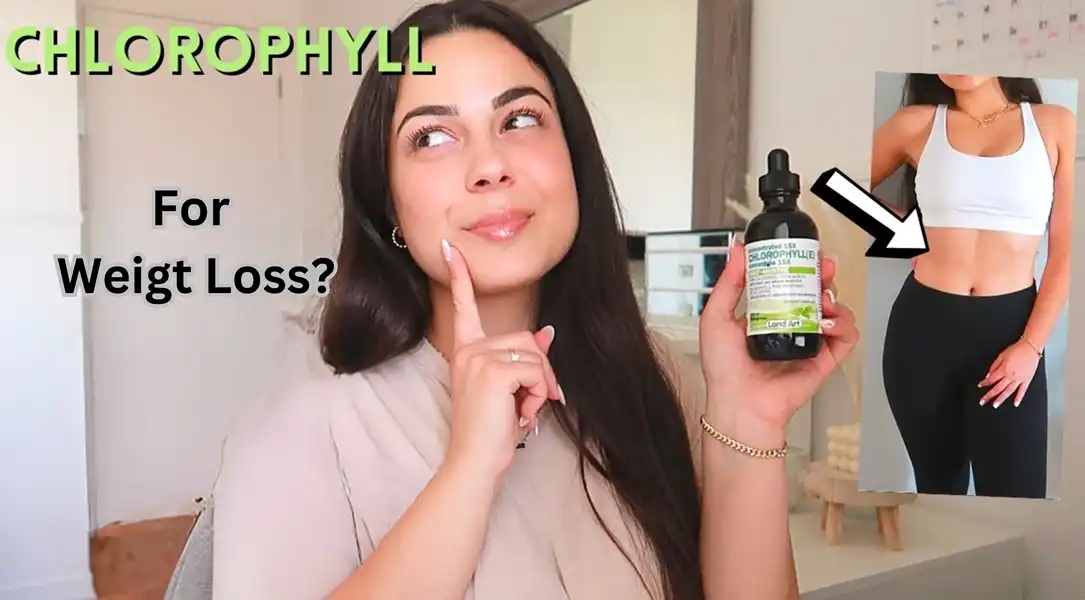 chlorophyll weight loss chlorophyll weight loss