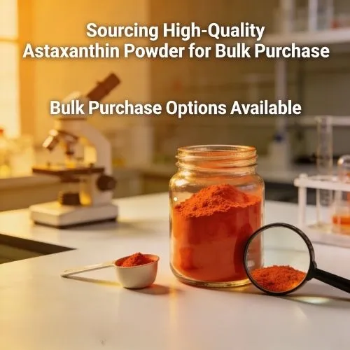 Sourcing High-Quality Astaxanthin Powder for Bulk Purchase Sourcing High-Quality Astaxanthin Powder for Bulk Purchase